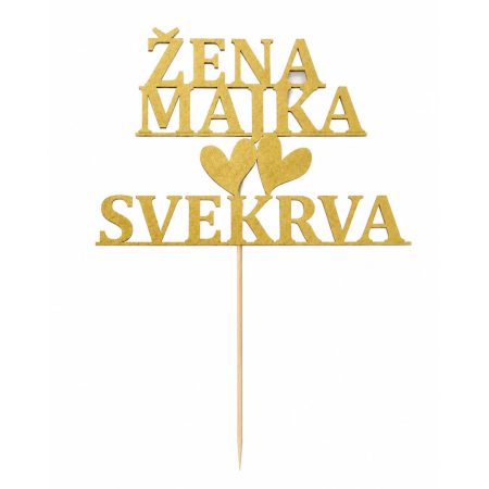 Toper za tortu “Žena Majka Svekrva” u zlatnoj boji