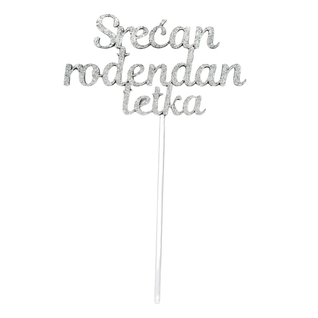 Toper za tortu “Srećan rođendan tetka” u srebrnoj boji